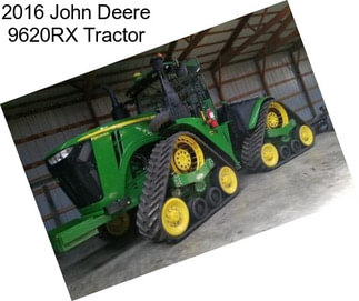 2016 John Deere 9620RX Tractor