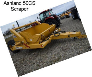 Ashland 50CS Scraper