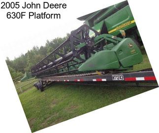 2005 John Deere 630F Platform