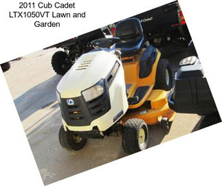 2011 Cub Cadet LTX1050VT Lawn and Garden