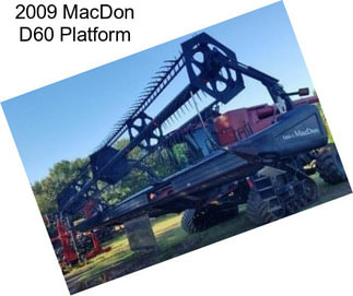 2009 MacDon D60 Platform