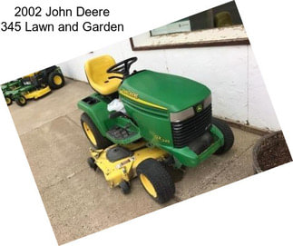 2002 John Deere 345 Lawn and Garden