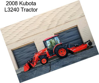 2008 Kubota L3240 Tractor