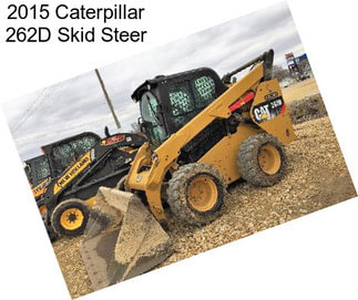 2015 Caterpillar 262D Skid Steer