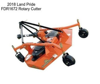 2018 Land Pride FDR1672 Rotary Cutter