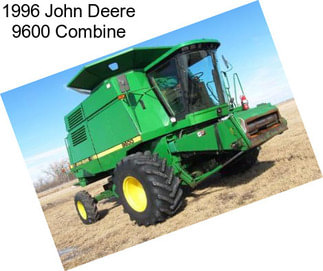 1996 John Deere 9600 Combine