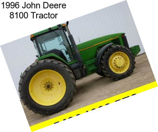 1996 John Deere 8100 Tractor