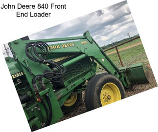 John Deere 840 Front End Loader