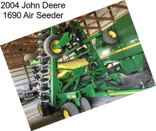 2004 John Deere 1690 Air Seeder