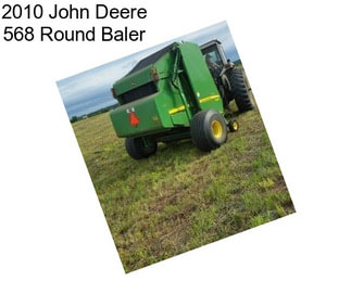 2010 John Deere 568 Round Baler