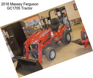 2018 Massey Ferguson GC1705 Tractor