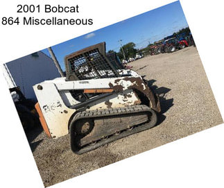 2001 Bobcat 864 Miscellaneous