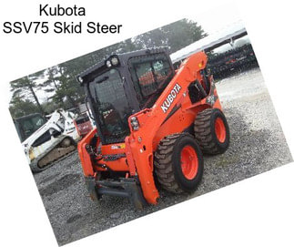 Kubota SSV75 Skid Steer
