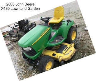 2003 John Deere X485 Lawn and Garden