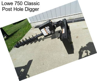 Lowe 750 Classic Post Hole Digger