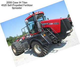 2008 Case IH Titan 4520 Self-Propelled Fertilizer Spreader