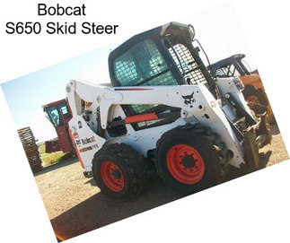Bobcat S650 Skid Steer