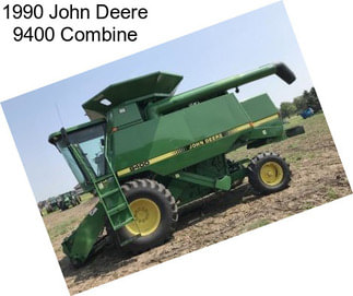 1990 John Deere 9400 Combine