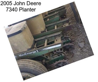2005 John Deere 7340 Planter