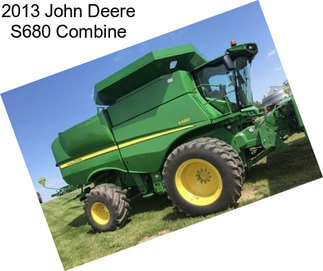 2013 John Deere S680 Combine