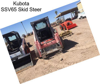 Kubota SSV65 Skid Steer