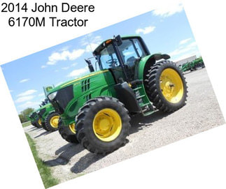 2014 John Deere 6170M Tractor