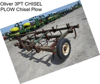 Oliver 3PT CHISEL PLOW Chisel Plow