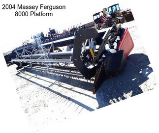 2004 Massey Ferguson 8000 Platform