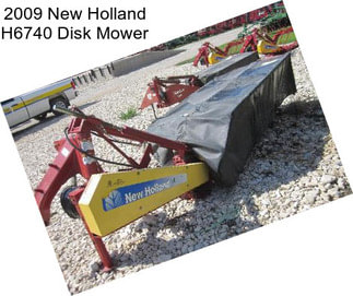 2009 New Holland H6740 Disk Mower