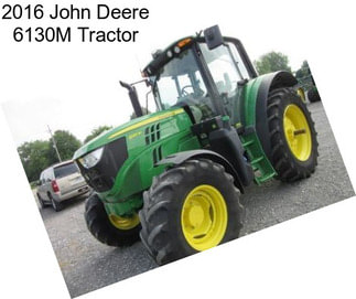 2016 John Deere 6130M Tractor