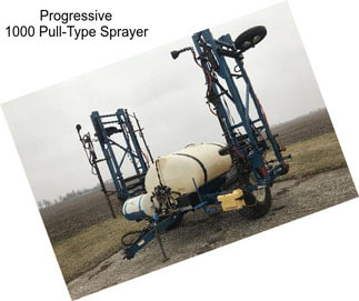 Progressive 1000 Pull-Type Sprayer