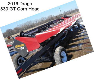 2016 Drago 830 GT Corn Head