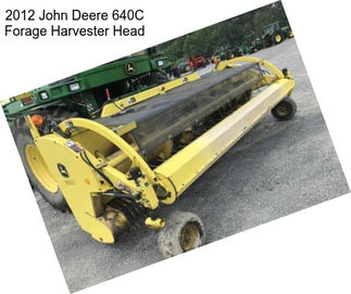 2012 John Deere 640C Forage Harvester Head