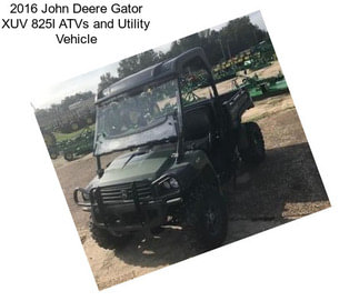 2016 John Deere Gator XUV 825I ATVs and Utility Vehicle