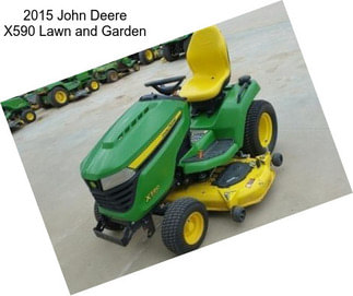 2015 John Deere X590 Lawn and Garden