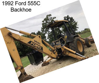 1992 Ford 555C Backhoe