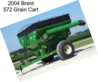2004 Brent 572 Grain Cart
