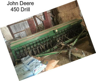 John Deere 450 Drill