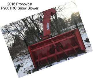 2016 Pronovost P980TRC Snow Blower