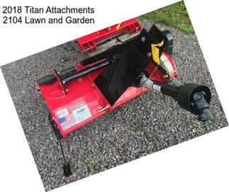 2018 Titan Attachments 2104 Lawn and Garden