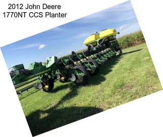 2012 John Deere 1770NT CCS Planter