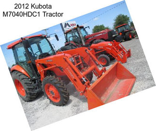 2012 Kubota M7040HDC1 Tractor