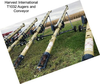 Harvest International T1032 Augers and Conveyor