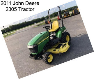 2011 John Deere 2305 Tractor