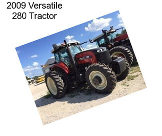 2009 Versatile 280 Tractor