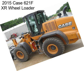 2015 Case 621F XR Wheel Loader