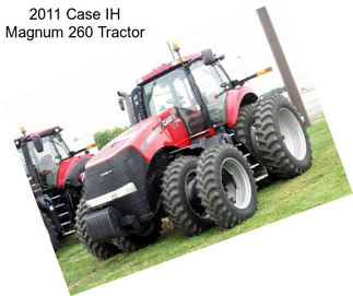 2011 Case IH Magnum 260 Tractor