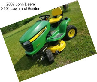 2007 John Deere X304 Lawn and Garden
