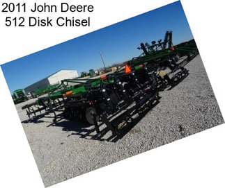 2011 John Deere 512 Disk Chisel