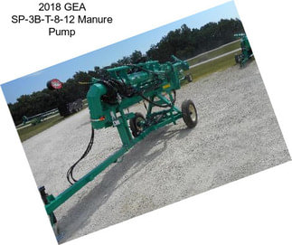 2018 GEA SP-3B-T-8-12 Manure Pump